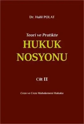 Hukuk Nosyonu Cilt II