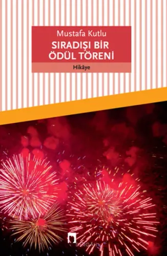 Sıradışı Bir Ödül Töreni