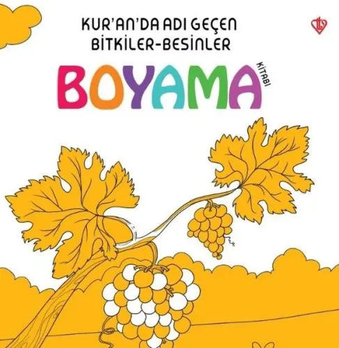 Kur'an'da Adı Geçen Bitkiler Besinler Boyama Kitabı Arzu Akgün