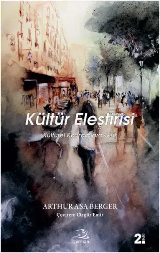 Kültür Eleştirisi; Kültürel Kavramlara Giriş | Arthur Asa Berger | Pin