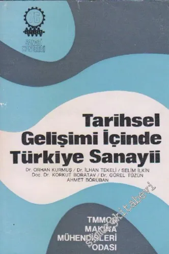 Tarihsel Gelişimi İçinde Türkiye Sanayii -        1977