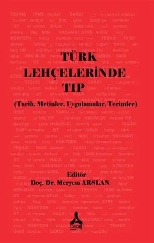 Türk Lehçelerinde Tıp Üzerine