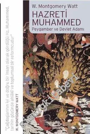 Hazreti Muhammed: Peygamber ve Devlet Adamı -