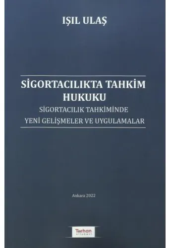 Sigortacılıkta Tahkim Hukuku