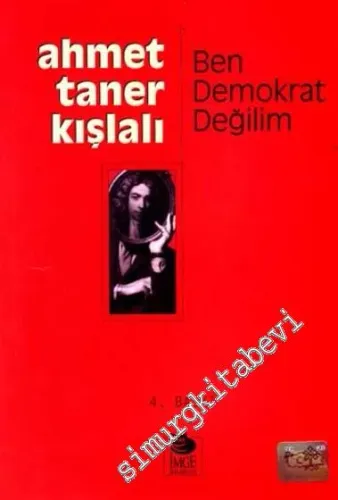 Ben Demokrat Değilim! -        1999