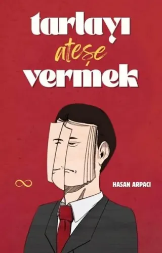 Tarlayı Ateşe Vermek