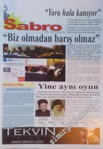 SÜRYANİ: Sabro ( Umut ) - Aylık Bağımsız Siyasi Gazete - Sayı: 15    Yıl: 2  Mayıs