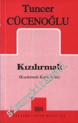 Kızılırmak: Kızılırmak Karakoyun ( Müzikli Oyun, İki Bölüm) -         2007
