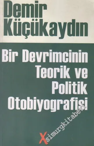 Bir Devrimcinin Teorik ve Politik Otobiyografisi -