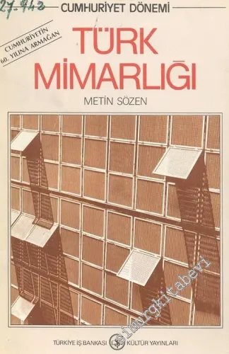 Cumhuriyet Dönemi Türk Mimarlığı -        1984