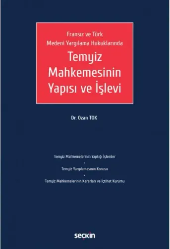 Temyiz Mahkemesinin Yapısı ve İşlevi