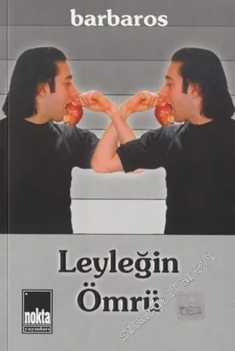 Leyleğin Ömrü -        2004