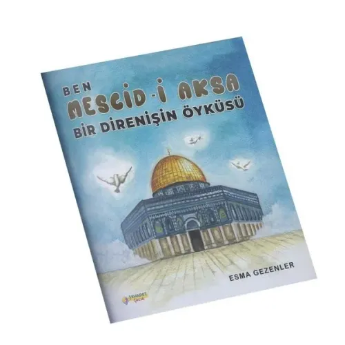 Ben Mescidi Aksa - Bir Direnişin Öyküsü