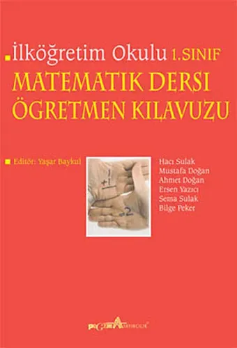 İlköğretim Okulu Matematik Dersi Öğretmen Kılavuzu 1. Sınıf