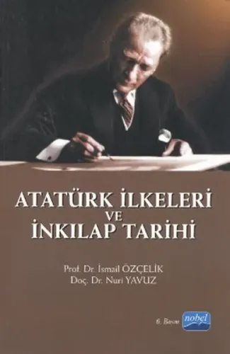 Atatürk İlkeleri ve İnkılap Tarihi (İsmail Çelik)