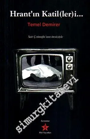 Hrant'ın Katil(ler)i -
