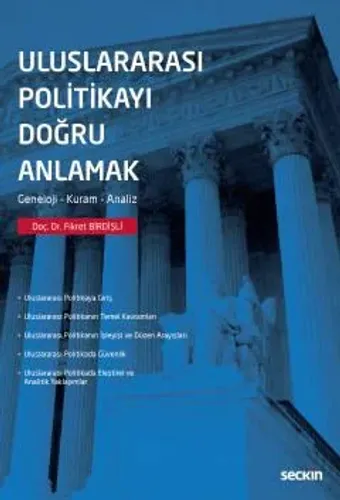 Uluslararası Politikayı Doğru Anlamak