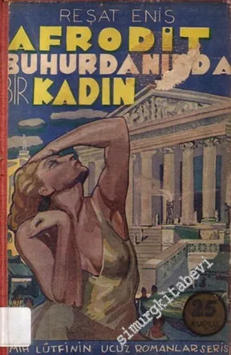 Afrodit Buhurdanında Bir Kadın -        1938