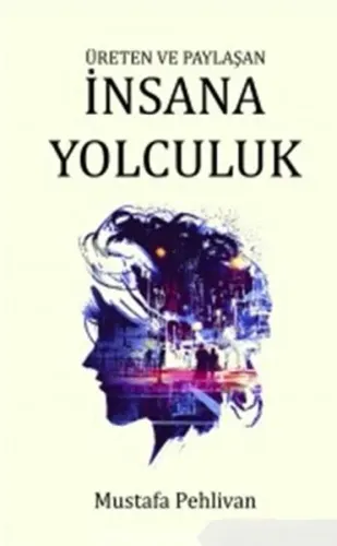 İnsana Yolculuk