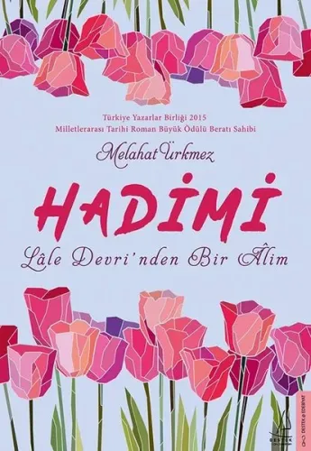 Hadimi-Lale Devri'nden Bir Alim | Kitap Ambarı