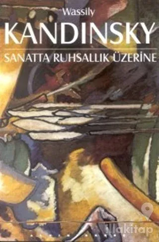 Sanatta Ruhsallık Üzerine