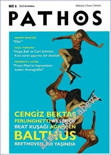 Pathos Edebiyat Sanat Felsefe Dergisi - Balthus - Sayı: 6      Ocak - Şubat