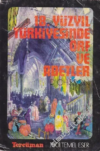 18. Yüzyıl Türkiyesinde Örf ve Adetler -