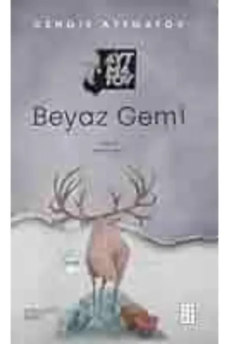 BEYAZ GEMİ