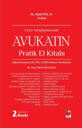Ceza Yargılamasında Avukatın Pratik El Kitabı