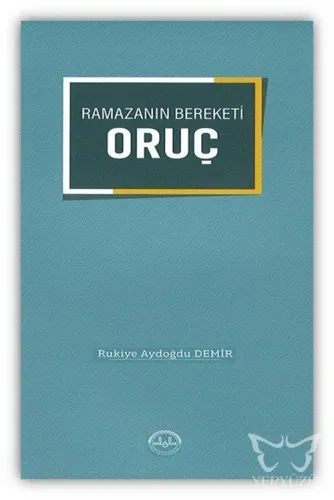 Ramazan Bereketi Oruç