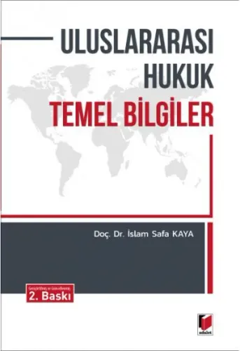 Uluslararası Hukuk Temel Bilgiler İslam Safa Kaya