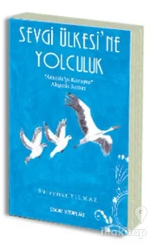 Sevgi Ülkesi'ne Yolculuk