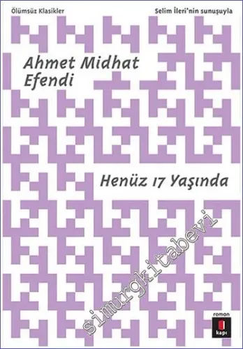 Henüz 17 Yaşında -