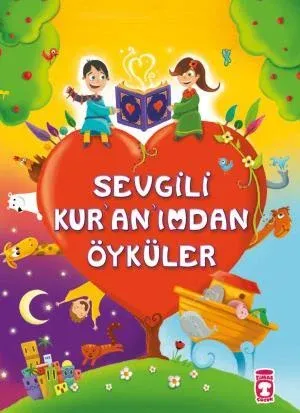 Sevgili Kuranımdan Öyküler