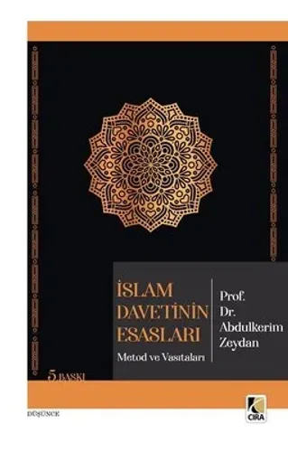 İSLAM DAVETİNİN ESASLARI