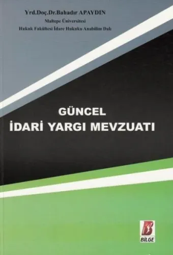 Güncel İdari Yargı Mevzuatı