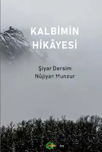 Kalbimin Hikayesi Şiyar Dersim