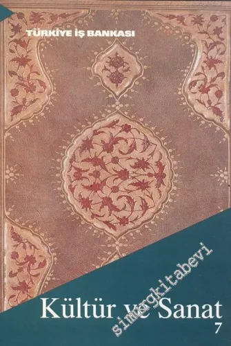 Kültür ve Sanat Dergisi - , Sayı: 7    Yıl: 2  Eylül  1990