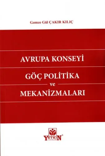 Avrupa Konseyi Göç Politika ve Mekanizmaları