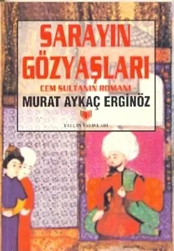 Sarayın Gözyaşları