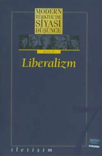 Liberalizm (Ciltli); Modern Türkiye'de Siyasi Düşünce 7
