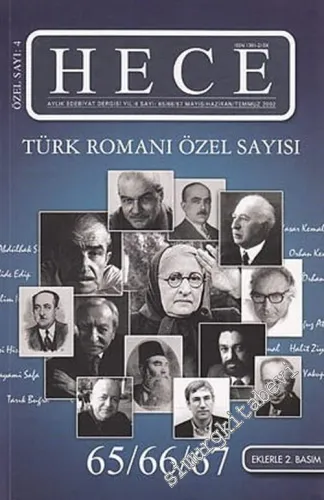 Hece Aylık Edebiyat Dergisi: Türk Romanı Özel Sayısı - Mayıs - Haziran-Temmuz, 2002; Sayı: 65 - 66 - 67       2002
