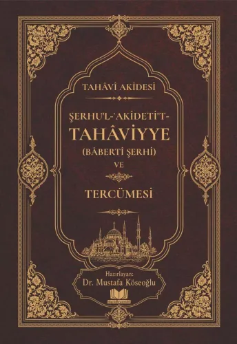 Şerhul Akidetüt Tahaviyye Tercümesi
