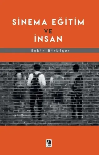 Sinema Eğitim ve İnsan