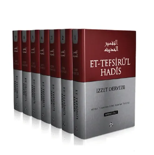 Et-Tefsirü'l Hadîs (7 Cilt); Nûzul Sırasına Göre Kur'an Tefsiri