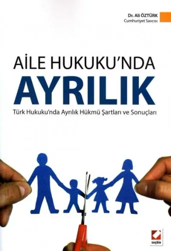 Aile Hukuku'nda Ayrılık