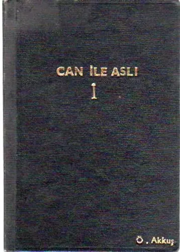 Can İle Aslı I