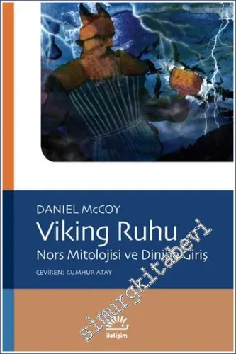 Viking Ruhu : Nors Mitolojisi ve Dinine Giriş -