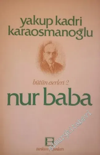 Nur Baba - Bütün Eserleri 2 -        1977
