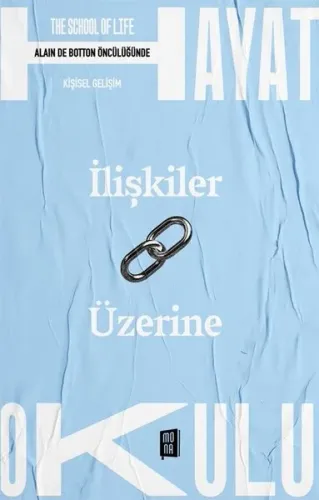 İlişkiler Üzerine - The School Of Life - Hayat Okulu - Alain de Botton Öncülüğünde
